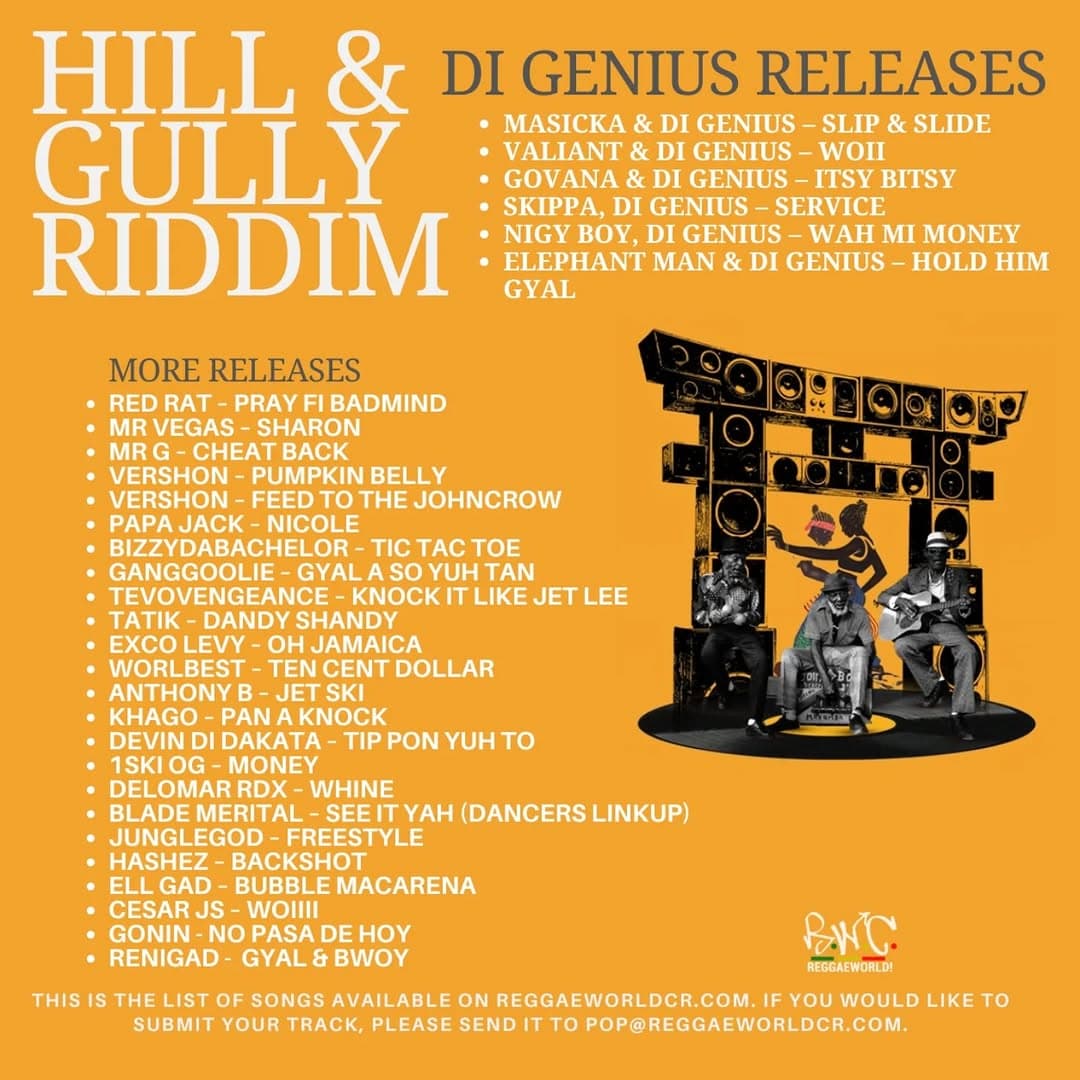 Cover image for: Hill & Gully Riddim Takes Over: Di Genius Delivers a Dancehall Powerhouse